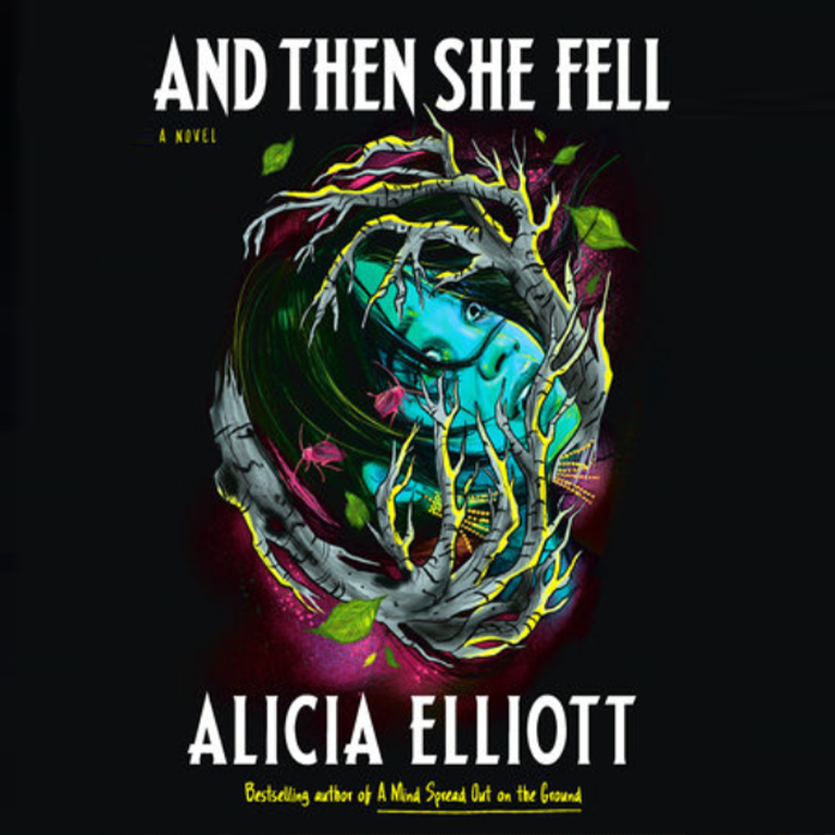 book cover for Alicia Elliott's book, And Then She Fell