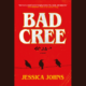 Book Cover for Jessica Johns Bad Cree. Three black birds in silhouette sit on a wire in the centre of a bright red cover.